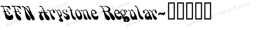 EFN Arystone Regular字体转换